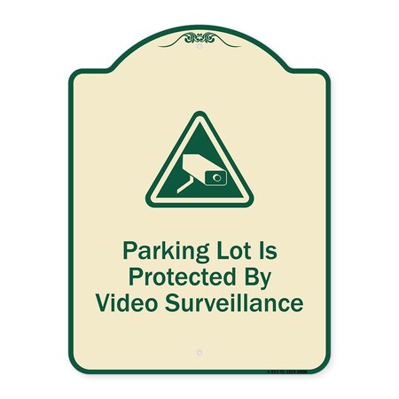 Signmission Designer Series-Parking Lot Is Protected By Video Surveillance With Caution Gr, 24" H, TG-1824-9800 A-DES-TG-1824-9800